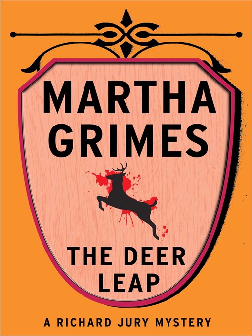 Title details for The Deer Leap by Martha Grimes - Wait list